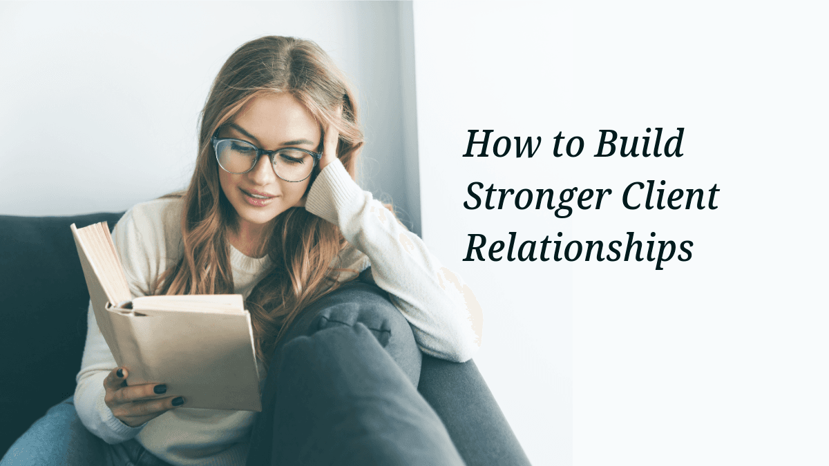 The Art of Active Listening: How to Build Stronger Client Relationships