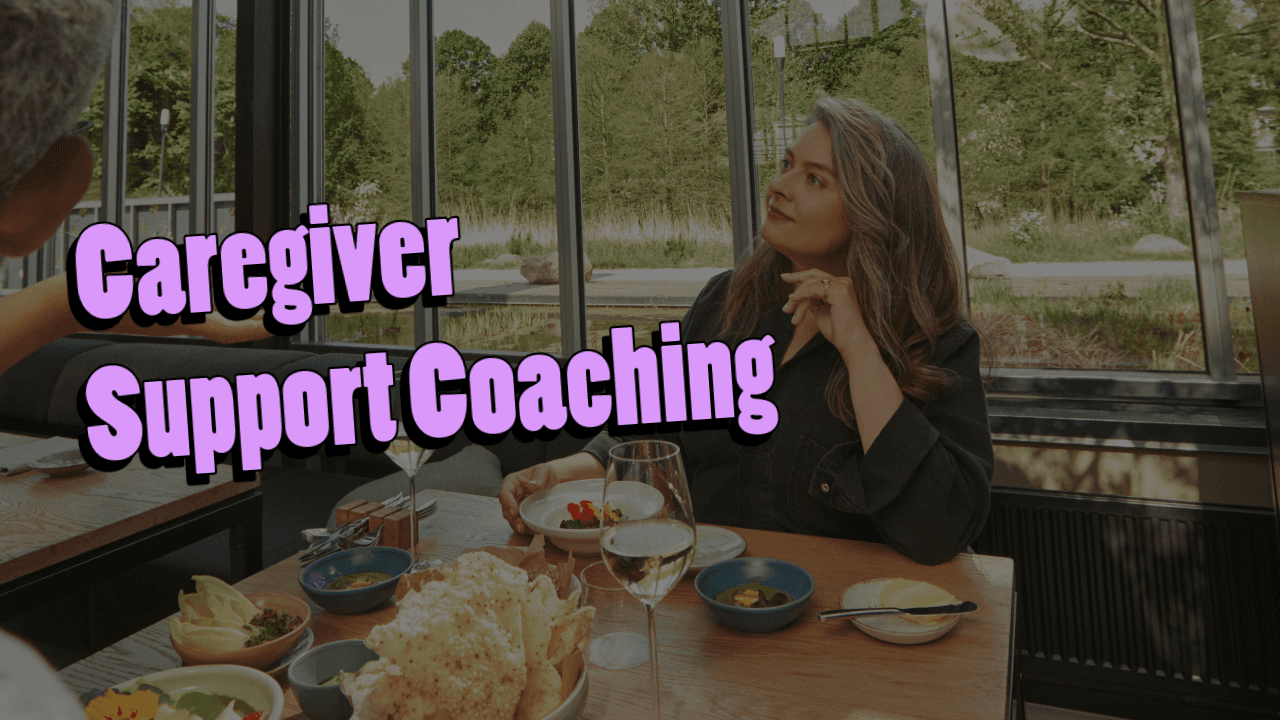 Caregiver Support Coaching: Guiding Caregivers Toward Balance and Well-Being